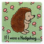 If I Were a Hedgehog Book New