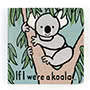 If I Were A Koala Book