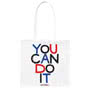 Tote Bag You Can Do It Small Image