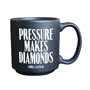 Mini Espresso Mug Pressure Makes Diamonds
