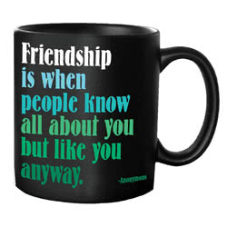 Mug Friendship Is When