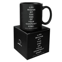 Quotables Life Begins At The End Of Your Comfort Zone Mug. Coming in high quality, ceramic 
stoneware. This is a 14 fluid oz ceramic matte finished mug featuring 
words by Neale Donald Walsch. It is perfect for a great mug of tea or coffee, the matt bla