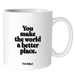 Mug - You Make The World